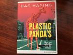 Haring, Bas - Plastic panda's / over het opheffen van de natuur
