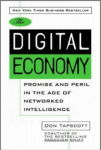 Tapscott, Don - The digital economy. Promise and peril in the age of networked intelligence