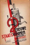 (LOOY, Rein van). VALKHOFF, J. - Twee nieuwe staatsvormen: fascistische en sowjetstaat. Overeenkomst en verschil.
