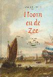 Diverse auteurs - Hoorn en de Zee, Hoornse Historische Reeks, deel 4, 304 pag. hardcover, gave staat (wel op beide schutbladen krantenartikelen over Hoorn geplakt)