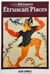 D. H. Lawrence, Massimo Pallottino - Etruscan Places
