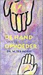 Horst, Wim ter - De hand van de opvoeder / druk 1