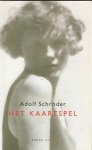 Schroder, A. - Het kaartspel