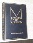 Vloemans, Antoon - Menschen als goden. De mythe van de menschenvergoding en de legende van den leider