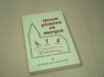 Blommerde, Anton e.a. - Tussen gisteren en morgen; feestboek voor een bisschop