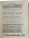 Eenhoorn, Wilh. van - Hē kath' huperbolēn hodos ofte De alleruitnementste weg om welteleven, en weltesterven : aangeweezen in eenige verhandelingen van de liefde, met alle desselfs voortreffelyke eigenschappen, ofte verklaring, en toepassende aanmerkingen, over 1 C...