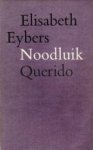 EYBERS, ELISABETH - Noodluik