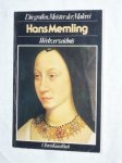 Lane, Barbara - Die grossen Meister der Malerei: Hans Memling. Werkverzeichnis