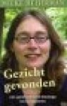 Heijerman, M. - Gezicht gevonden    Van Gereformeerd Theologe Tot Auralezeres