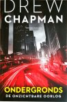 Chapman, Andrew - Ondergronds / de onzichtbare oorlog