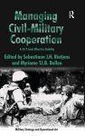 Myriame T.I.B. Bollen - Managing Civil-Military Cooperation