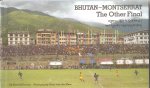Meer, Hans van der (fotograaf) - Bhutan - Montserrat / the other final