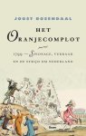 Joost Rosendaal - Het Oranjecomplot