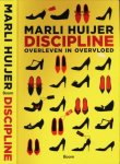 Huijer, Marli - Discipline: Overleven in overvloed