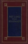 Busken Huet, C.D. - Land van Rembrandt / Studiën over de Noord-Nederlandse beschaving in de zeventiende eeuw