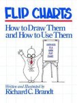 Richard C. Brandt - Flip Charts