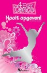 Kan-Hemmink, Henriette - 4 Ever Dance, nooit opgeven