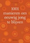 Ann Hodgman - 1001 manieren om eeuwig jong te blijven