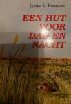 Lenze L. Bouwers - Een hut voor dag en nacht