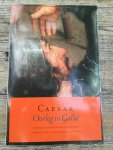 Caesar - Oorlog in Gallie & Aulus Hirtius Aanvulling op Caesars Oorlog in Gallie