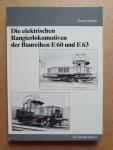 Lüdecke, Frank - Die elektrischen Rangierlokomotiven der Baureihen E60 und E63