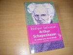 Safranski, Rüdiger - Arthur Schopenhauer de woelige jaren van de filosofie