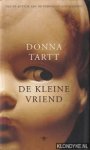Tartt, Donna - De kleine vriend
