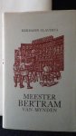 Claudius, Hermann, - Meester Bertram van Mynden. Een dagboek uit de tijd van de Hanze.