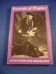 Mayer, Hans - Portrait of Wagner, an illustrated biography