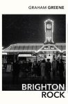 Graham Greene - Brighton Rock