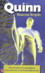 Seamus Smyth, Marie-Louise van As - Quinn thriller