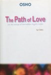 Osho (Bhagwan Shree Rajneesh) - The Path of Love