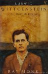 WITTGENSTEIN, L., MONK, R. - Ludwig Wittgenstein. The duty of genius.