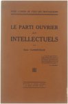 Emile Vandervelde - Le Parti Ouvrier aux Intellectuels