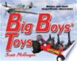 Scott Mcgregor - Big Boys Toys
