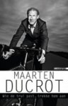 Maarten Ducrot, Maarten Ducrot - Wie de trui past, trekke hem aan