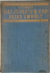 Michael Guttmann - Das Judentum und seine Umwelt Eine Darstellung der religiösen und rechtlichen Beziehungen zwischen Juden und Nichtjuden mit besonderer Berücksichtigung der talmudisch-rabbinischen Quellen