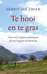 Gerrit Jan Zwier - Te hooi en te gras