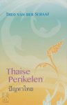 Theo van der Schaaf - Thaise perikelen
