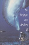 Lippert, G. - De dolfijn,ons Andere ik