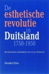 EVERS, M. - De esthetische revolutie in Duitsland