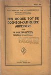 Hoeven, W. van der - Een woord tot de Roomsch-Katholieke arbeiders