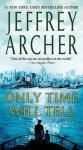 Jeffrey Archer - Only Time Will Tell