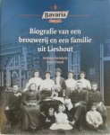 Antoon Swinkels, Peter Zwaal - Bavaria biografie van een brouwerij en een familie uit Lieshout