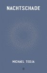 Michael Tedja - (1) Nachtschade