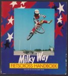 Gerrit Does - Milky way fietscross handboek