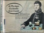 Koens, Femke - De Physique Existentie dezes Lands: Jan Blanken, inspecteur-generaal van de Waterstaat, (1755-1838) : essaybundel/catalogus verschenen ter gelegenheid van de gelijknamige tentoonstelling in het Rijksmuseumm te Amsterdam van 14 februari t/m 3 m... Koens, Femke - De Physique Existentie dezes Lands: Jan Blanken, inspecteur-generaal van de Waterstaat, (1755-1838) : essaybundel/catalogus verschenen ter gelegenheid van de gelijknamige tentoonstelling in het Rijksmuseumm te Amsterdam van 14 februari t/m 3 m...