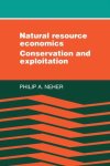 Philip A. Neher - Natural Resource Economics