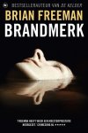 Brian Freeman, Brian Freeman - Brandmerk