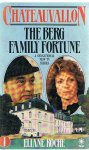 Roche, Eliane - Chateauvallon - The Berg family fortune 1